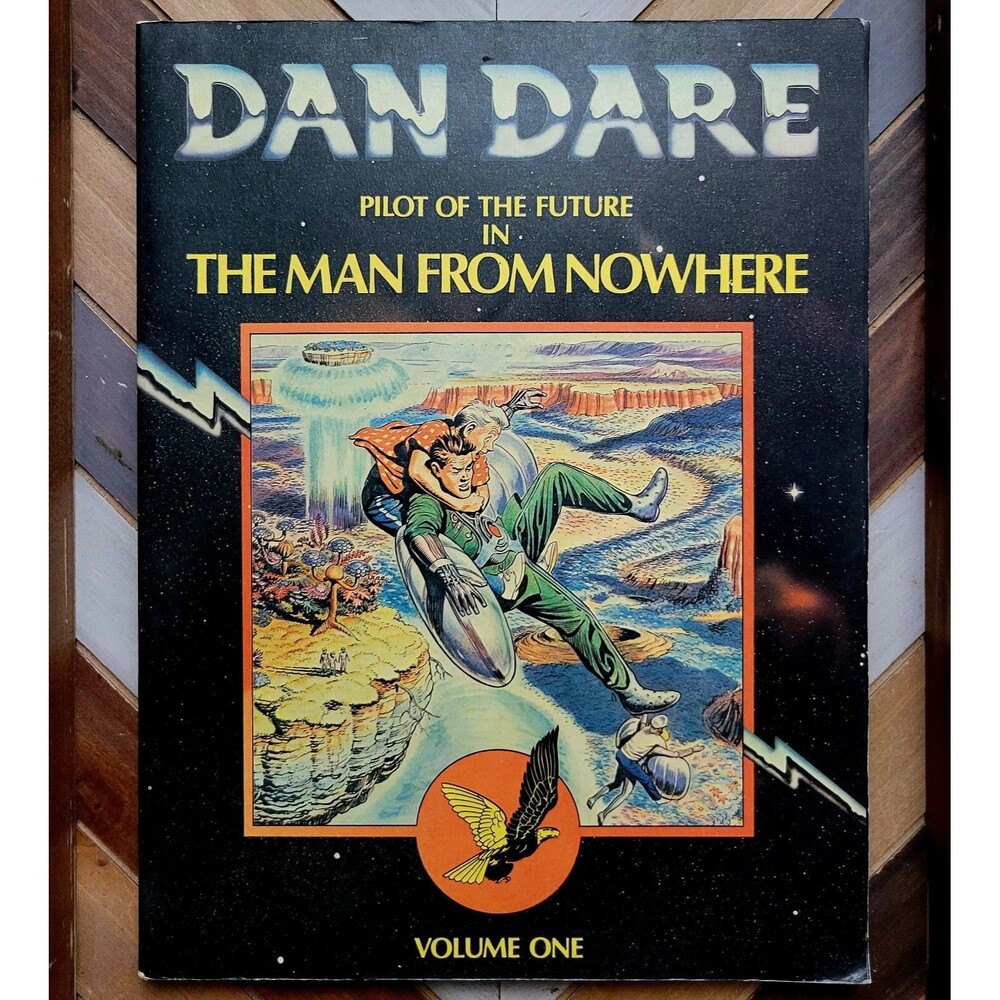 DAN DARE: Pilot of The Future In "The Man From Nowhere" Vol. 1 TPB (1979) VG/FN